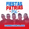 Combo con Clase - Estas Mejor Sin Mi / No Lo Beses / Y Qué Me Importa (Fiestas Patrias 2021) - Single